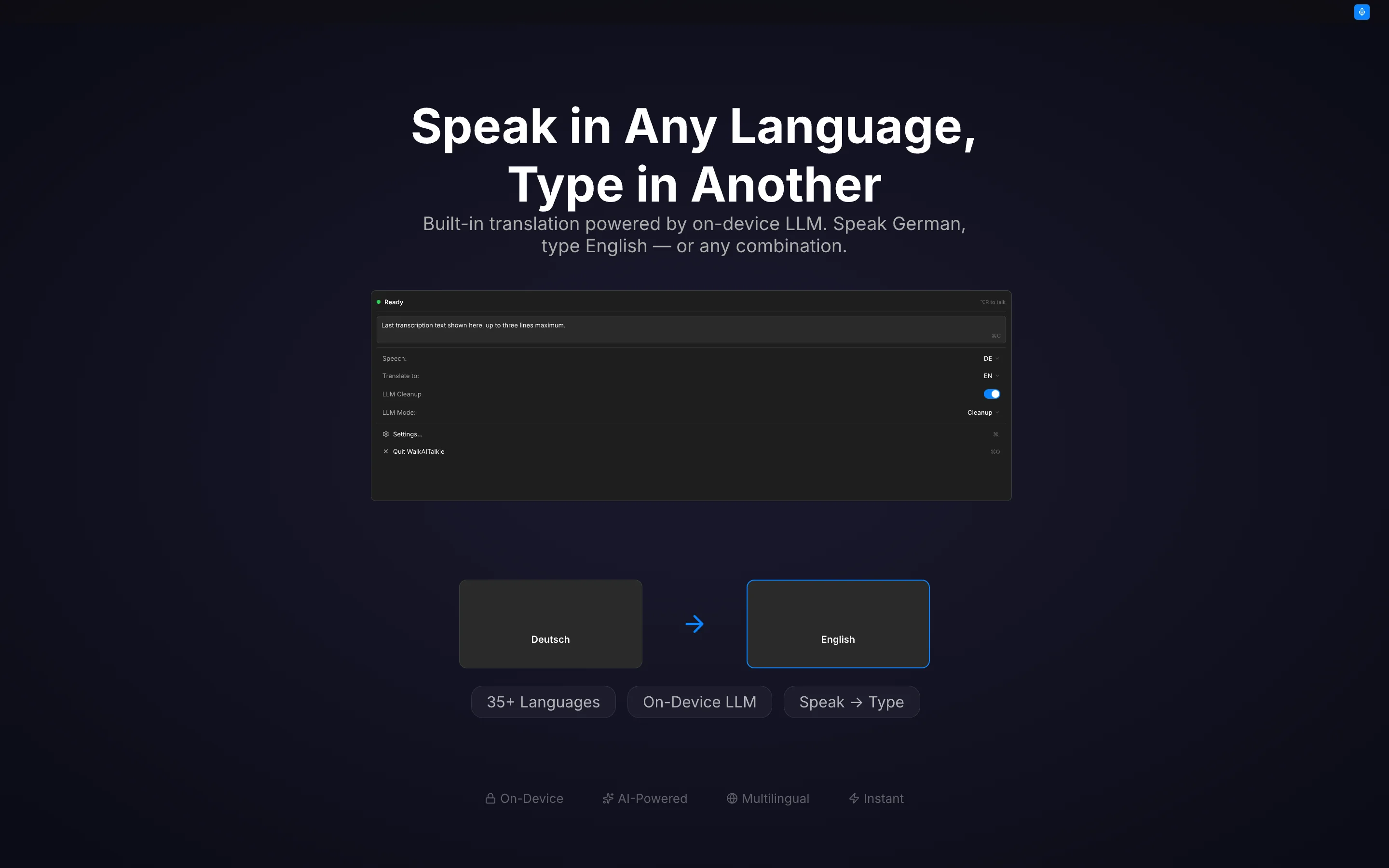 Speak in Any Language, Type in Another